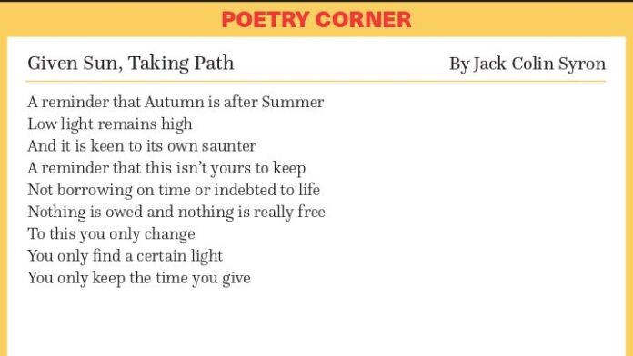 Given Sun, Taking Path by Jack Colin Syron